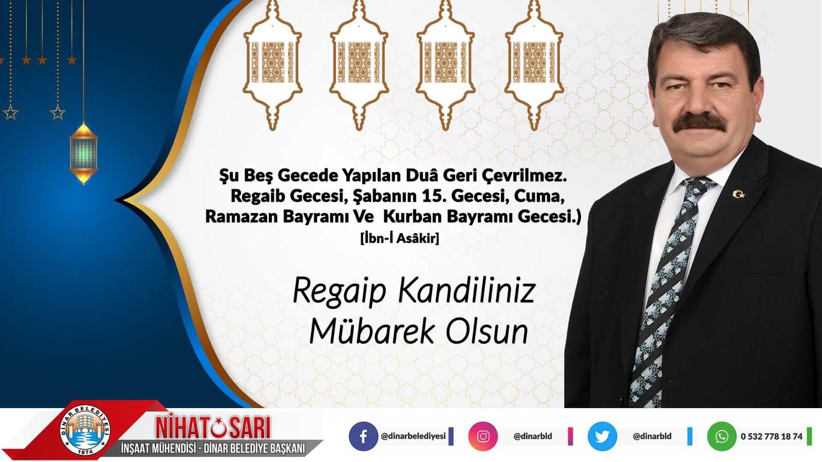 Başkan Sarı'dan Regaip Kandili Mesajı