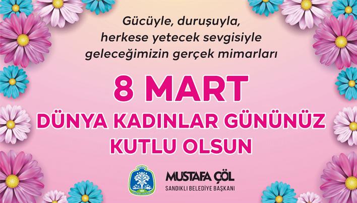 Başkan Çöl'ün “8 Mart Dünya Kadınlar Günü” mesajı