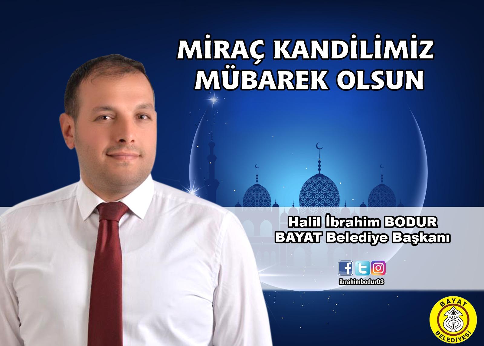 Başkan Bodur’dan Miraç Kandili mesajı