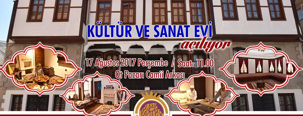 KÜLTÜR VE SANAT EVİ KAPILARINI AÇIYOR