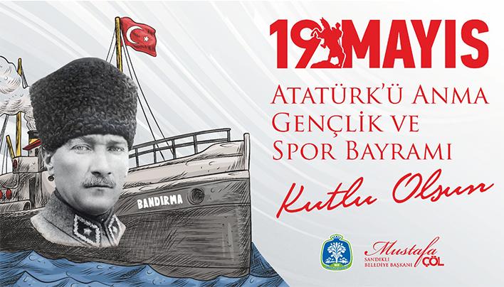 Başkan Çö'lden 19 Mayıs Atatürk’ü Anma Gençlik ve Spor Bayramı mesajı