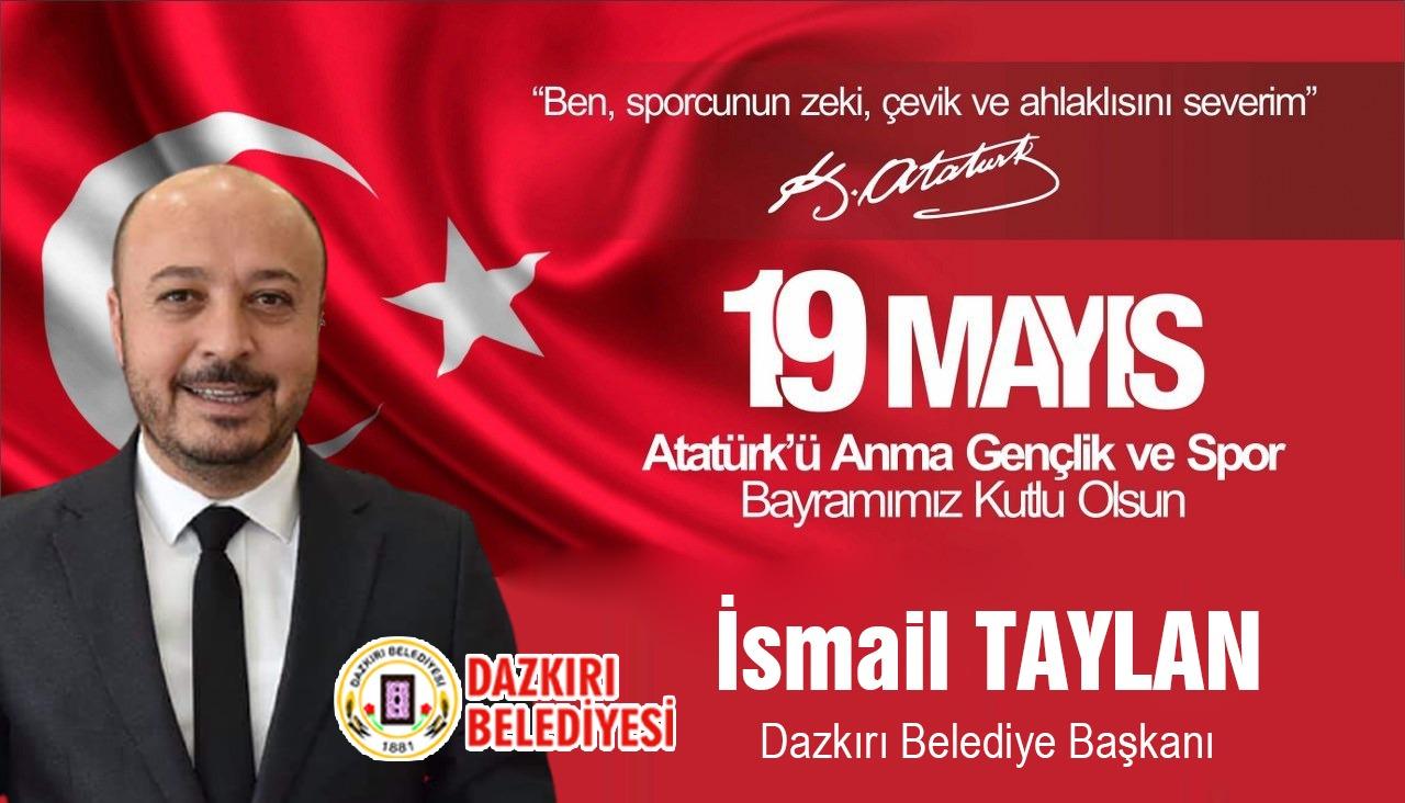 Başkan Taylan’dan 19 Mayıs mesajı