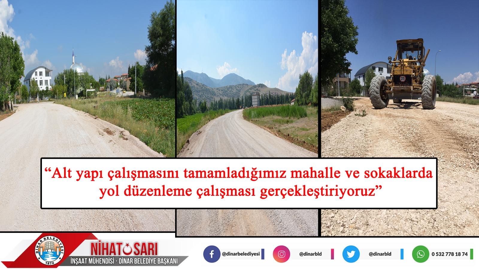 Başkan Sarı sokaklarda yol düzenleme çalışmaları devam ediyor