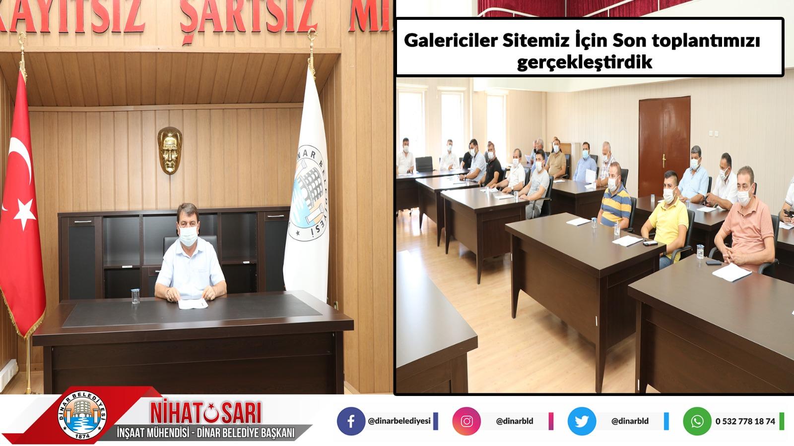 Başkan Sarı, “Galericiler Sitemiz için son toplantımızı gerçekleştirdik”