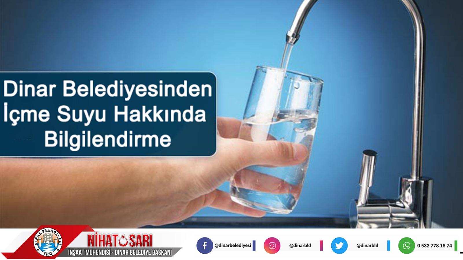 Dinar Belediyesi'nden İçme Suları Hakkında Bilgilendirme