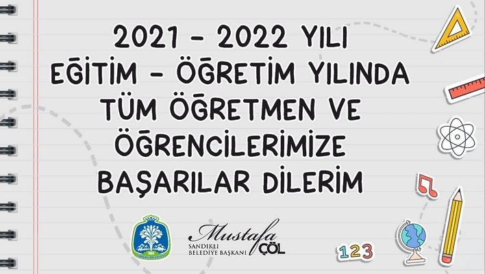 Başkan Mustafa Çöl’den 2021/2022 eğitim ve öğretim yılı mesajı