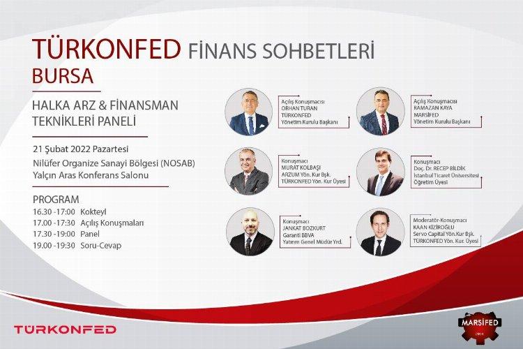 Bursa TÜRKONFED Finans Sohbetleri'ne ev sahipliği yapacak