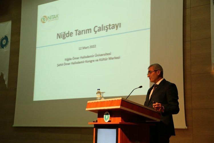 Tarım Çalıştayı NÖHÜ'de yapıldı