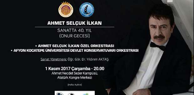 Ahmet Selçuk İlkan Konserine Davetlisiniz