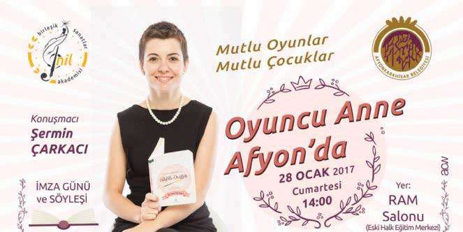 Oyuncu Anne Afyon'a geliyor