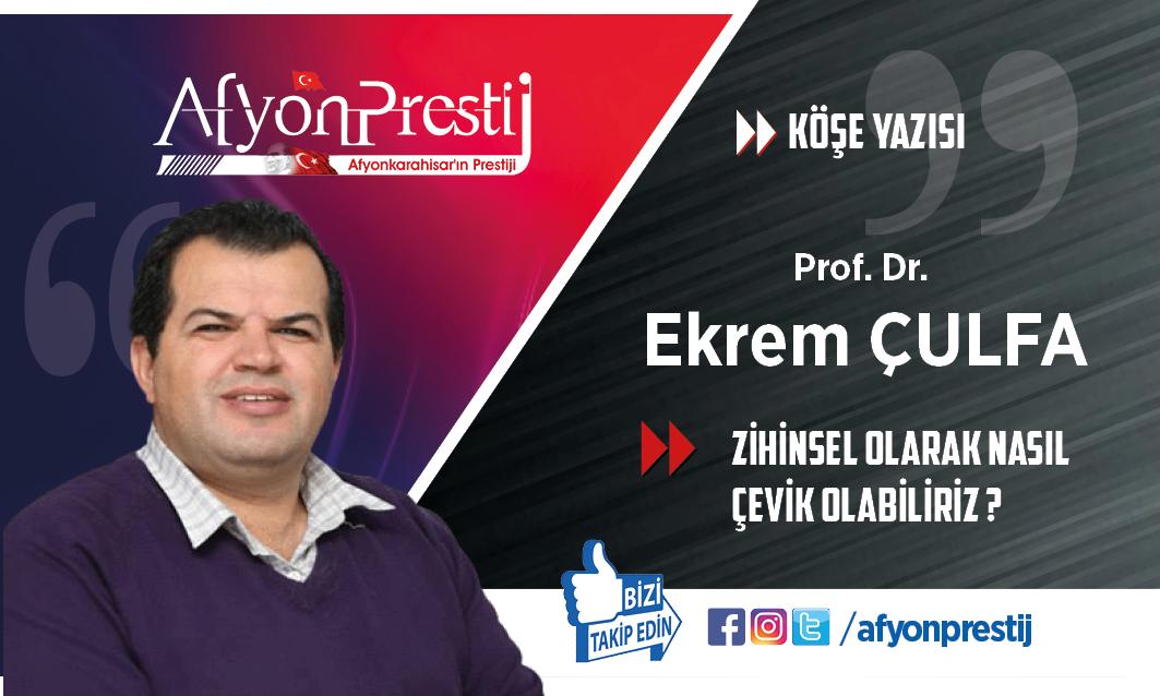 Zihinsel Olarak Nasıl Çevik Olabiliriz ?
