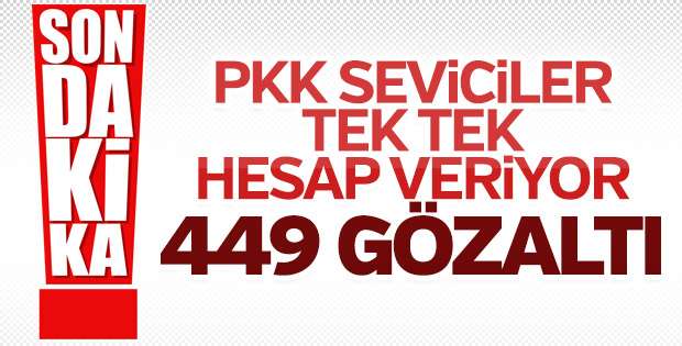 Sosyal medyada terör propagandası: 449 gözaltı