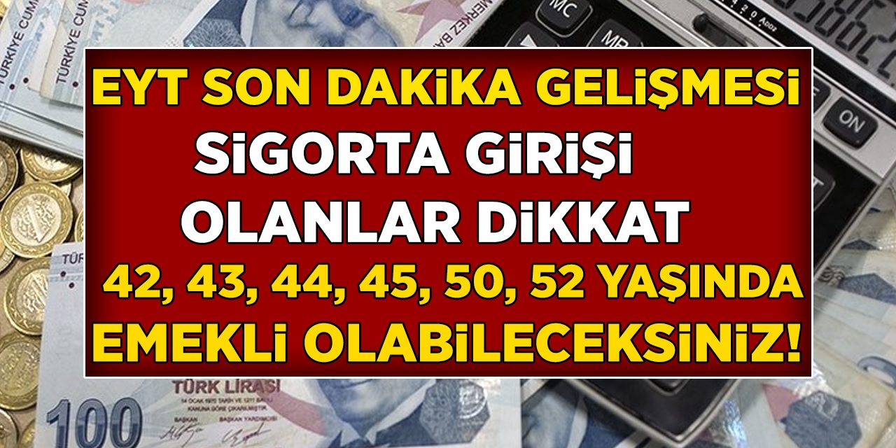 2190 gün erken emekli olacaksınız... 2000-2019 arası sigorta girişi olanların emeklilik yaşı düşüyor!