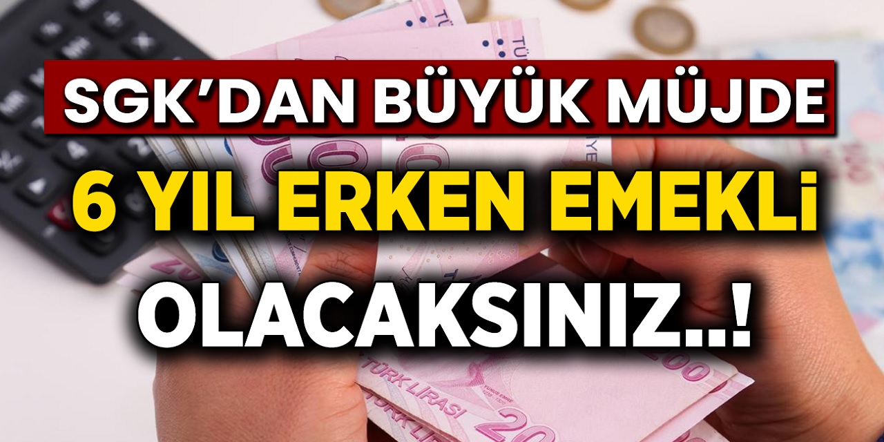 1999-2000-2008 sigorta girişi olanların emeklilik yaşı düştü! 6 yıl erken emekli olmak isteyen hemen başvursun...