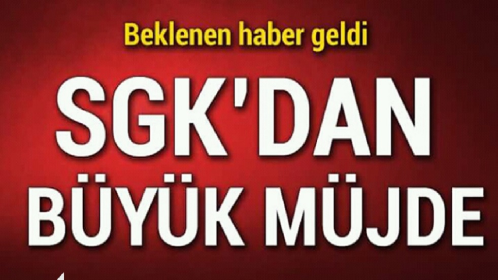 SGK'dan Duyuru Yapıldı! Pazartesi Günü İtibarıyla 1800 Prim Günü İle 10 Yıl Sigortalı  Çalışanlar Erken Emekli Olacak…