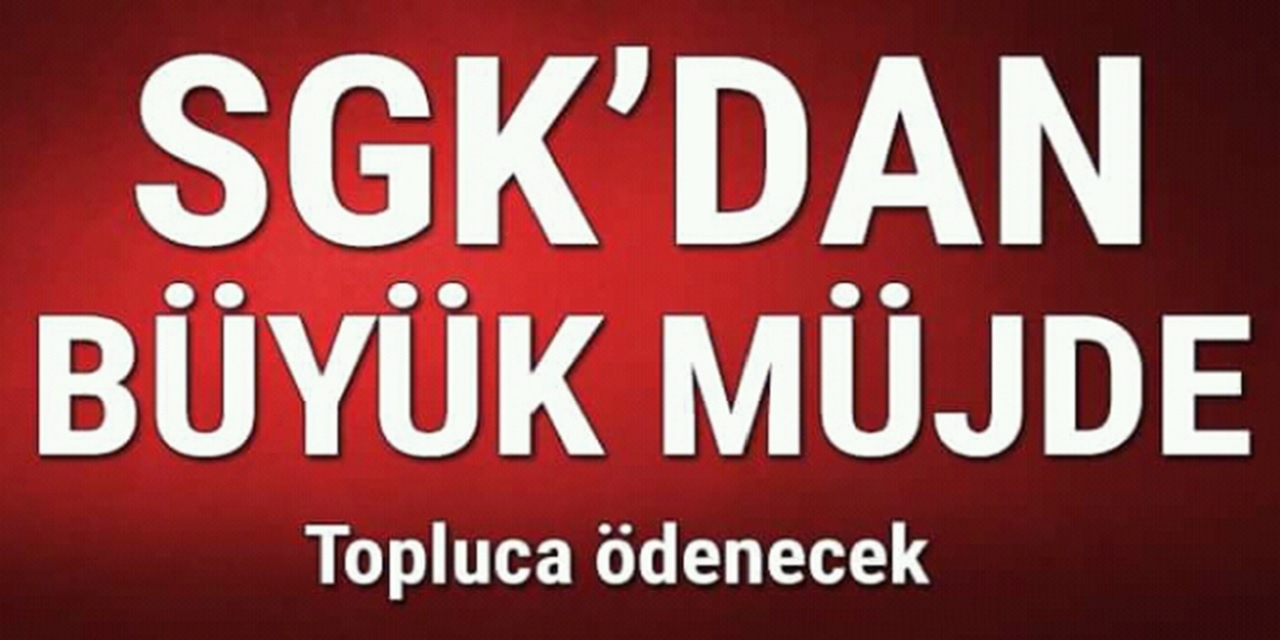 SGK'dan 4A, 4B, 4C, SSK ve Bağ-Kur'lu tüm çalışanlara toplu para ödemesi yapılacak! SSK, Bağkur, 4C'li için bir dilekçe yeterli!