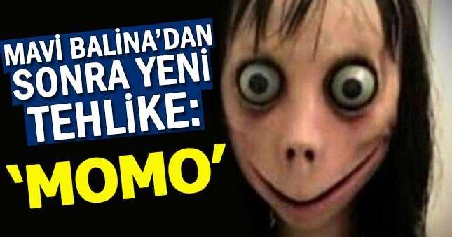 Gençler için Yeni Sanal tehlike ‘Momo’