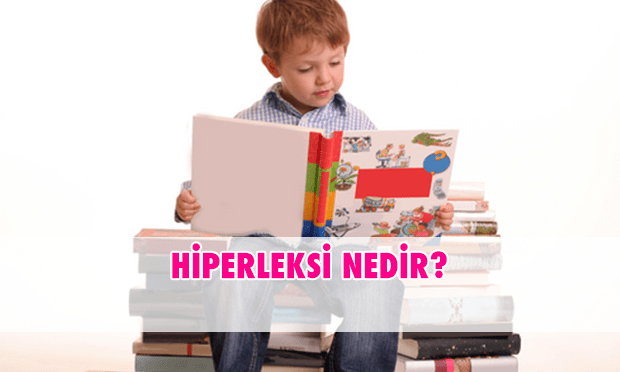 Hiperleksi, çocukların hayatını nasıl etkiliyor?