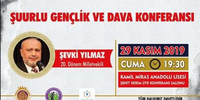 ŞUURLU GENÇLİK VE DAVA KONFERANSI