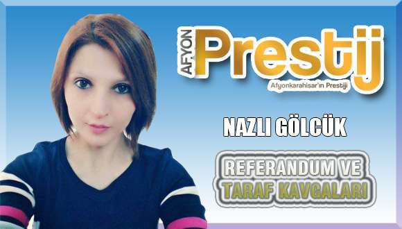 Referandum ve taraf kavgaları