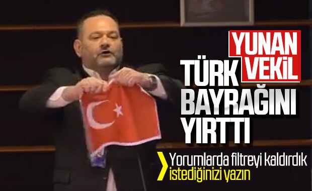 Yunan vekil, AP'de Türk bayrağını yırttı