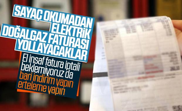 Doğalgaz ve elektrik faturaları sayaç okunmadan gelecek