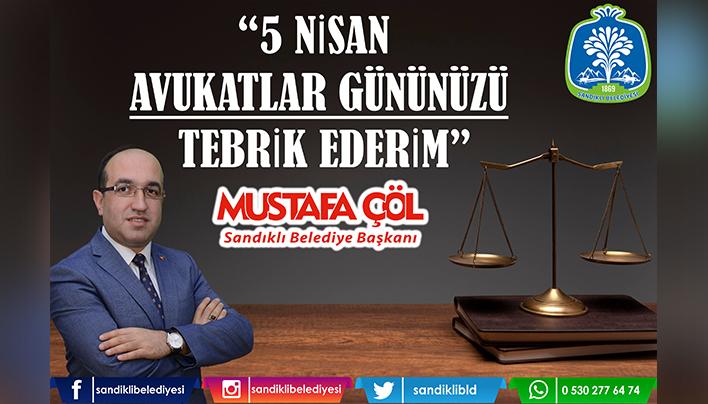 BAŞKAN MUSTAFA ÇÖL’DEN AVUKATLAR GÜNÜ MESAJI