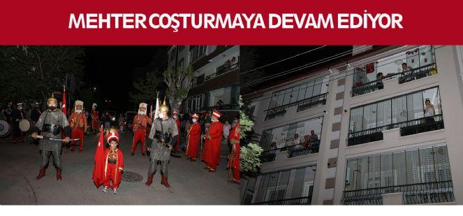 MEHTER COŞTURMAYA DEVAM EDİYOR