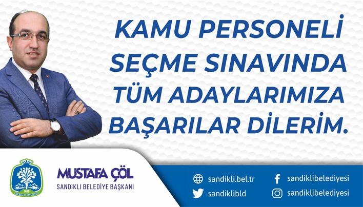 BAŞKAN MUSTAFA ÇÖL KPSS’YE GİRECEKLERE BAŞARILAR DİLEDİ