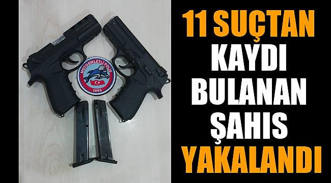 11 ayrı suçtan kaydı bulunan şahıs kuru sıkı tabancayla yakalandı