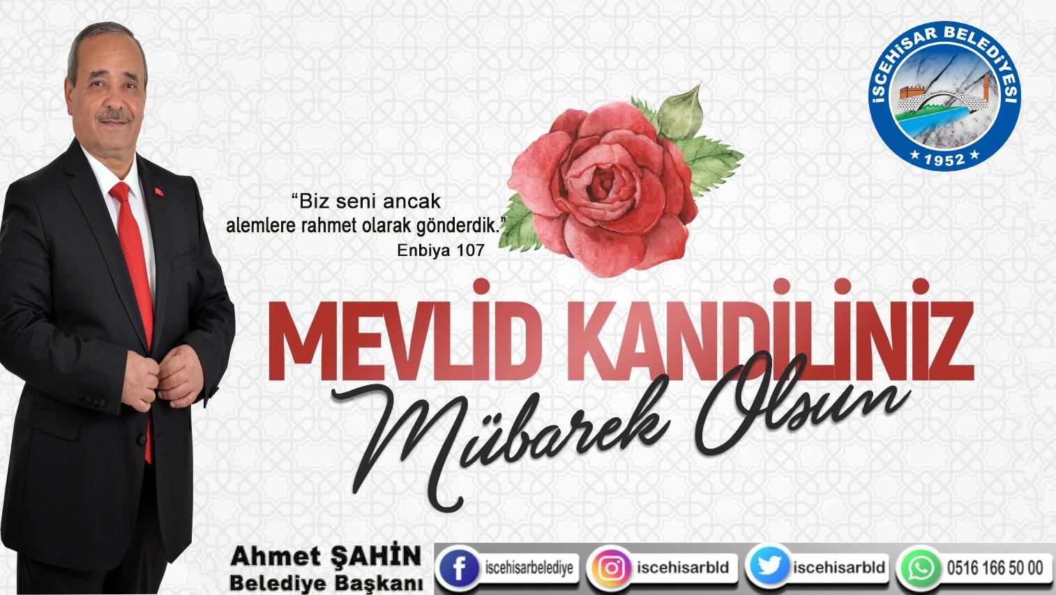 Başkan Şahin’den Mevlid Kandili Mesajı