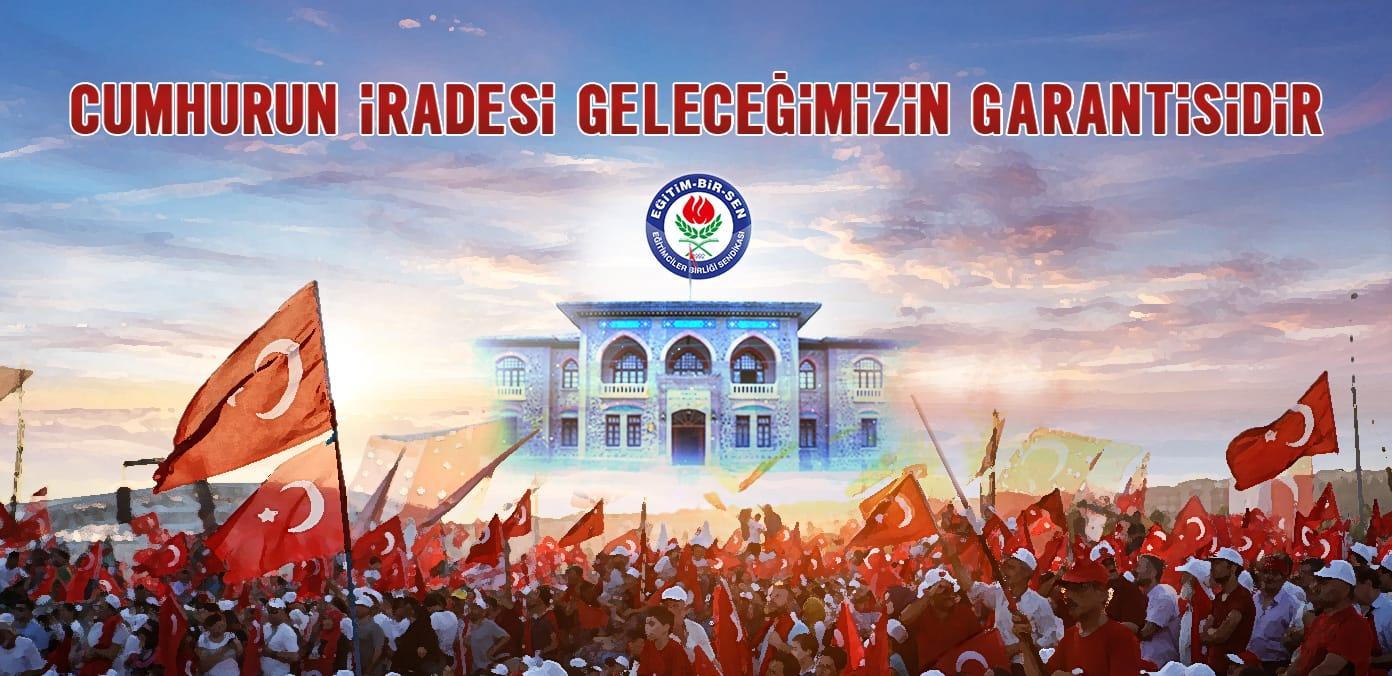 CUMHURİYET İRADESİ GELECEĞİMİZİN GARANTİSİDİR