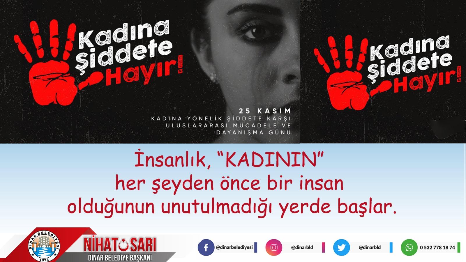 Başkan Sarı’dan kadına yönelik şiddete karşı mücadele günü mesajı