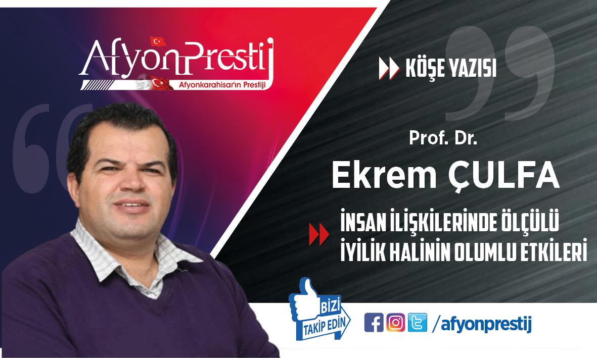 İNSAN İLİŞKİLERİNDE ÖLÇÜLÜ İYİLİK HALİNİN OLUMLU ETKİLERİ