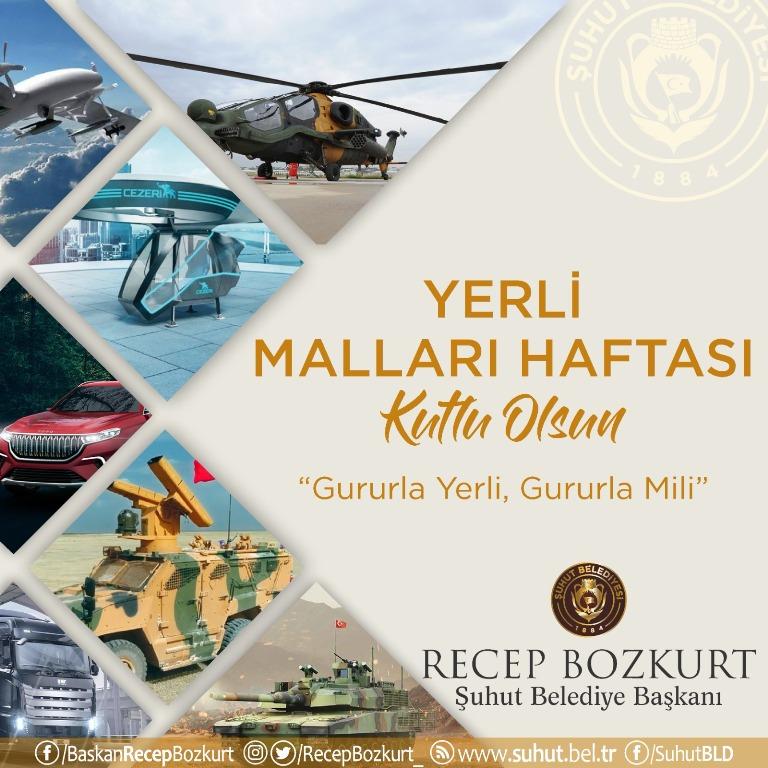 Başkan Bozkurt'tan “Tutum, Yatırım ve Türk Malları Haftası” mesajı