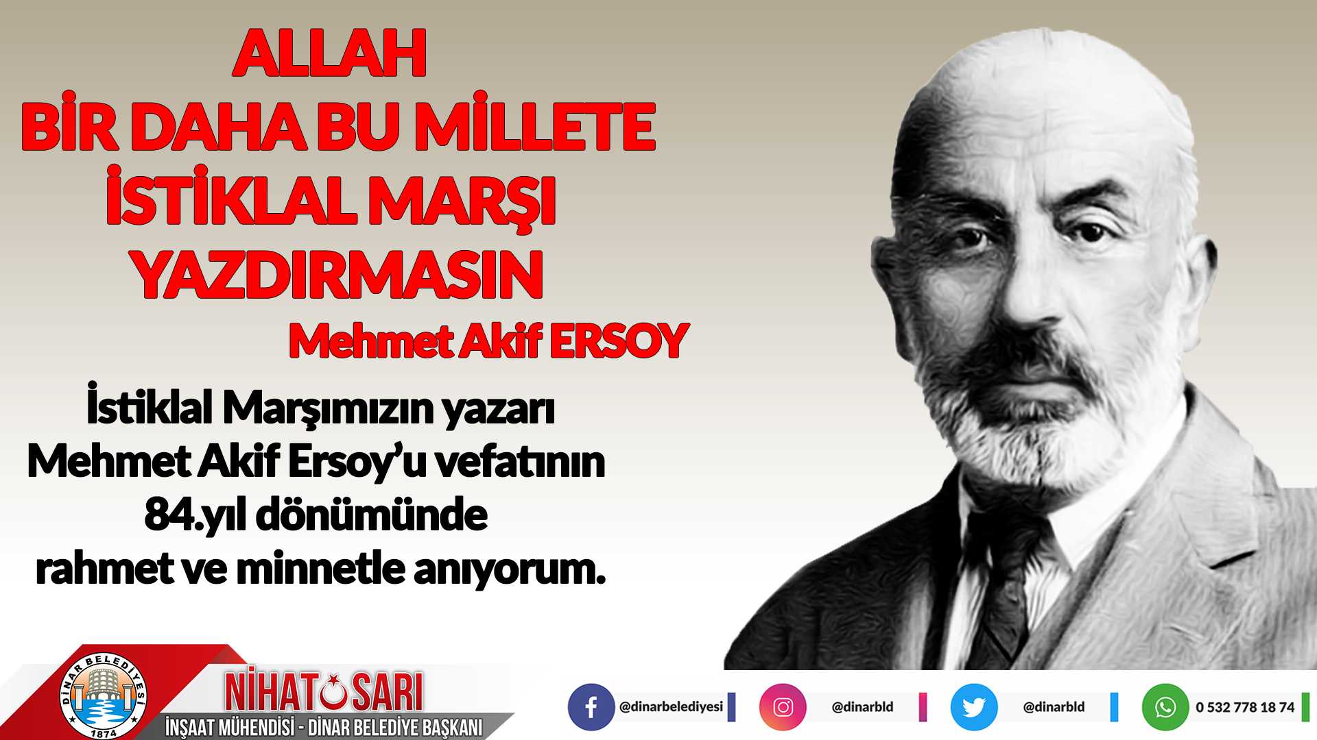 Başkan Sarı’dan Mehmet Akif Ersoy’u Anma mesajı